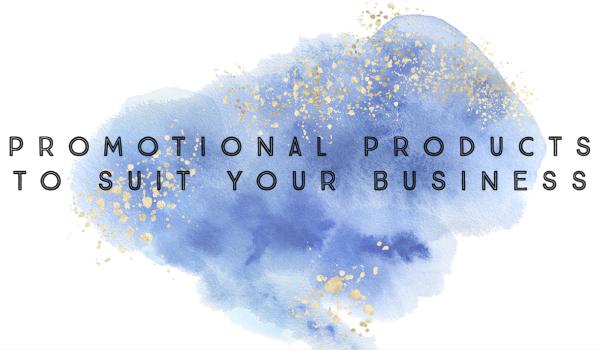 How to choose promotional products to suit your business...