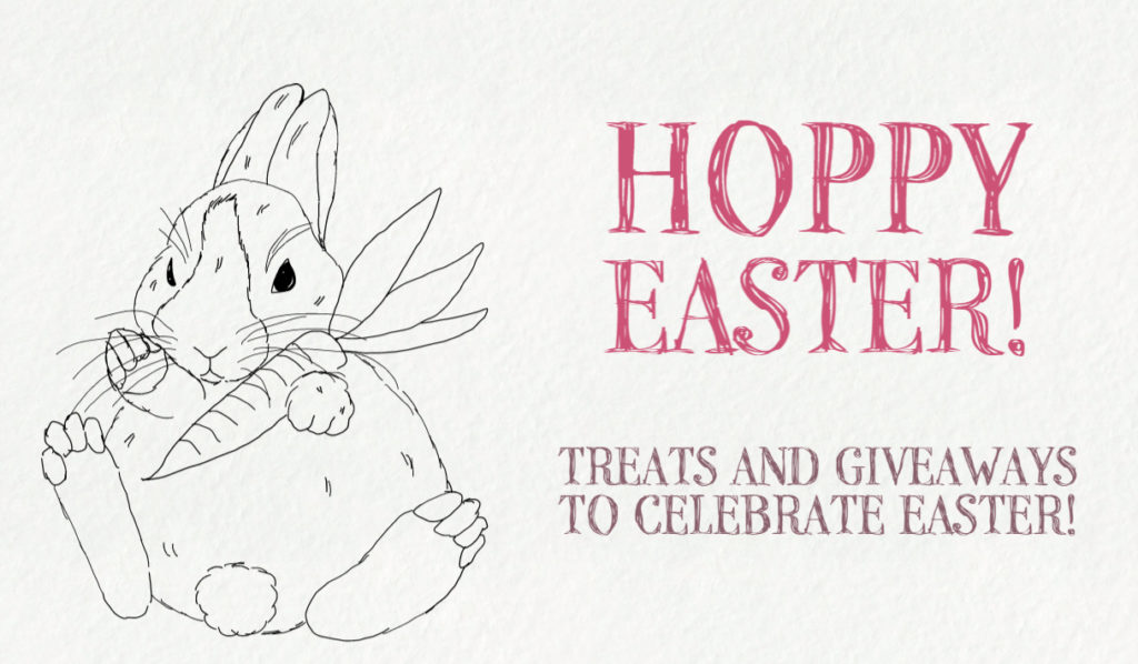 Hoppy Easter! Easter Treats and Giveaways for everyone...