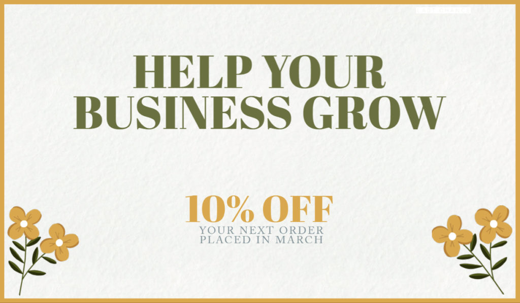 Spring into promoting your brand with 10% discount!